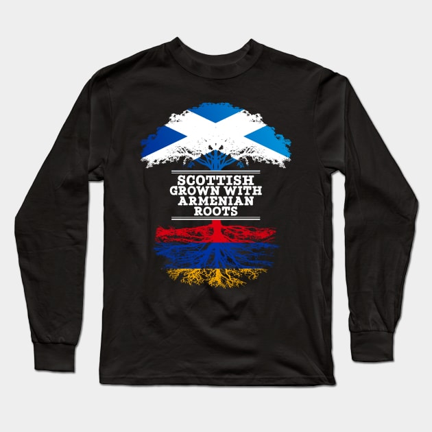 Scottish Grown With Armenian Roots - Gift for Armenian With Roots From Armenia Long Sleeve T-Shirt by Country Flags